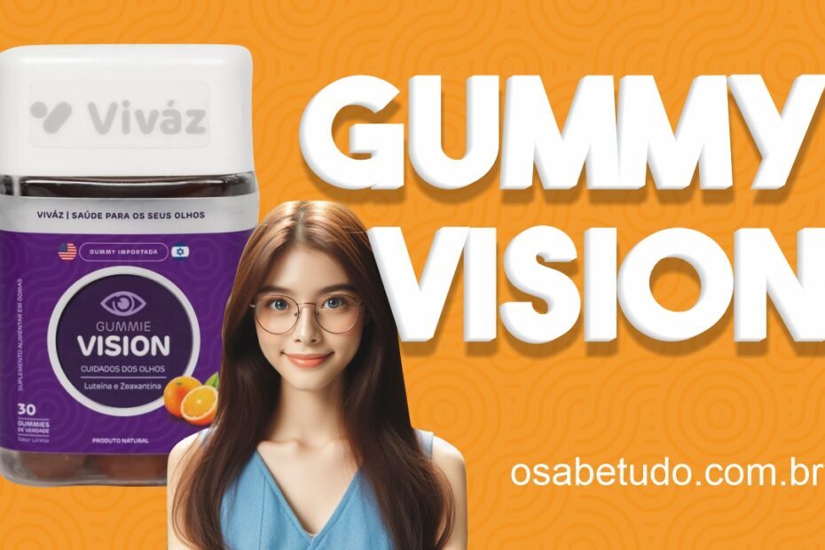 Gummy Vision 2