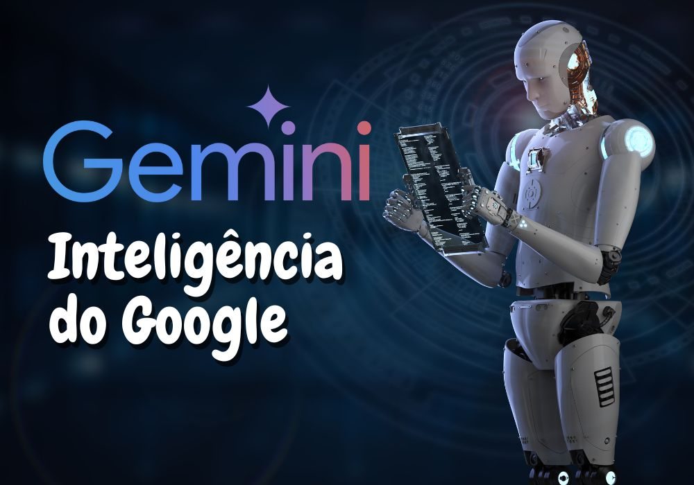 Gemini A Revolução da Inteligência Artificial Chegou